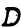 D