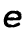e
