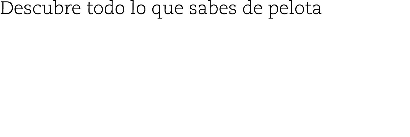 Descubre todo lo que sabes de pelota ¿QUÉ ZAGUERO HA GANADO MÁS TXAPELAS DEL PAREJAS?