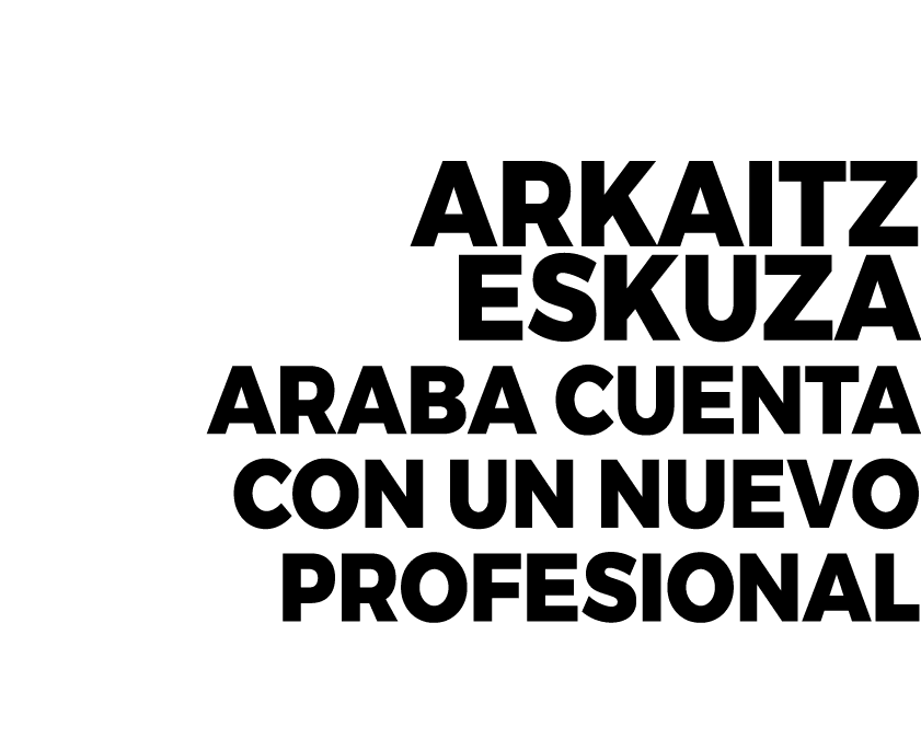 Arkaitz Eskuza Araba cuenta con un nuevo profesional