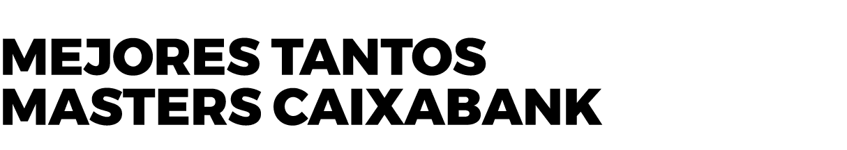 MEJORES TANTOS MASTERS CAIXABANK