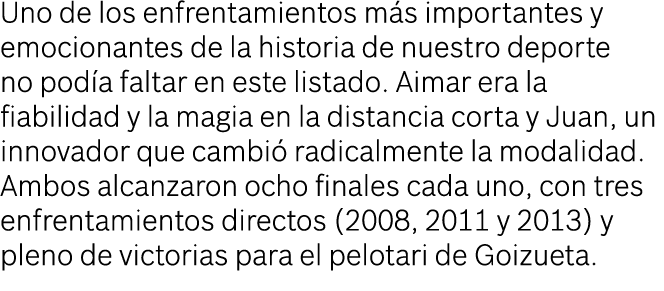 Uno de los enfrentamientos m s importantes y emocionantes de la historia de nuestro deporte no pod a faltar en este l...