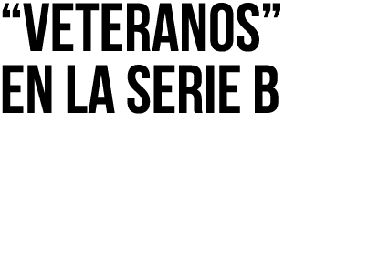 “Veteranos” en la Serie B