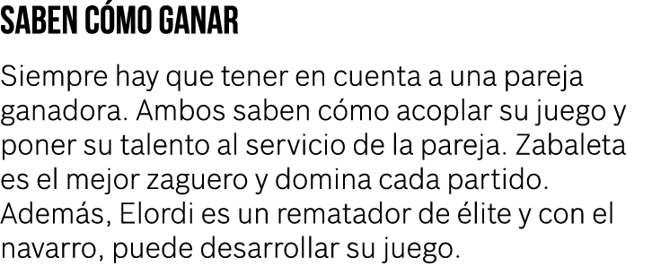 saben c mo ganar Siempre hay que tener en cuenta a una pareja ganadora. Ambos saben c mo acoplar su juego y poner su ...