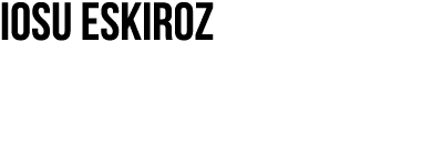 IOSU ESKIROZ