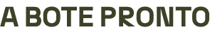 A BOTE PRONTO