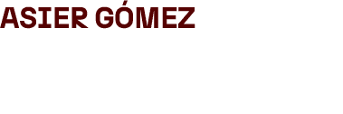ASIER G MEZ