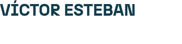 V CTOR ESTEBAN
