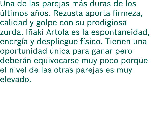 Una de las parejas m s duras de los ltimos a os. Rezusta aporta firmeza, calidad y golpe con su prodigiosa zurda. I ...