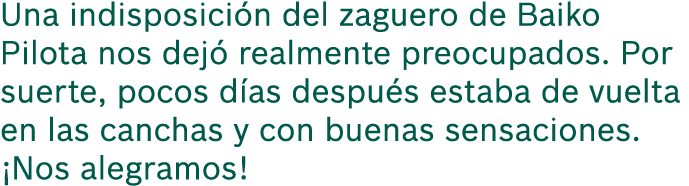 Una indisposici n del zaguero de Baiko Pilota nos dej realmente preocupados. Por suerte, pocos d as despu s estaba d...