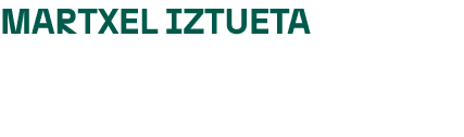 MARTXEL IZTUETA